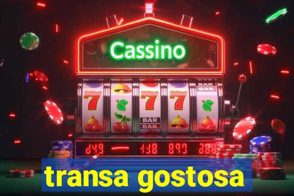 transa gostosa