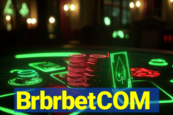 BrbrbetCOM