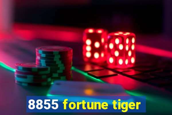8855 fortune tiger