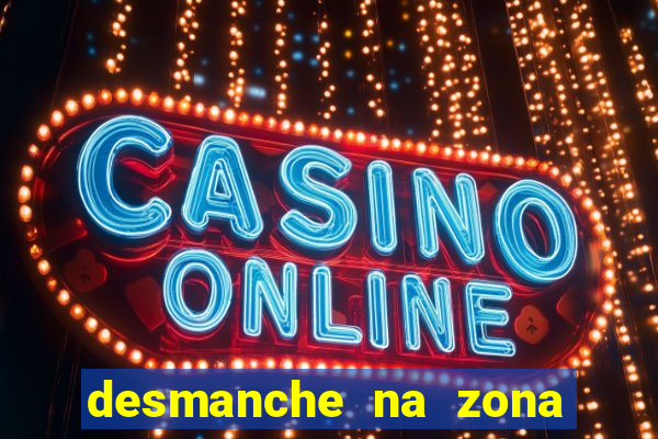 desmanche na zona sul de sp