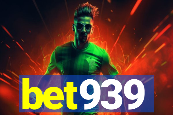 bet939