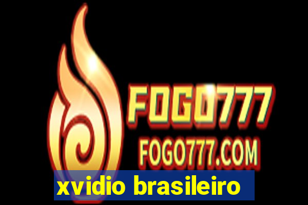 xvidio brasileiro