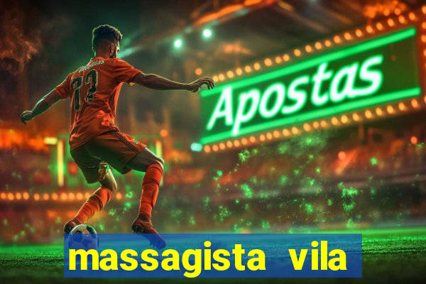 massagista vila nova campinas