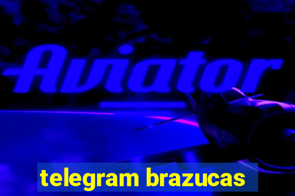 telegram brazucas