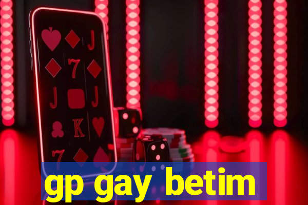 gp gay betim