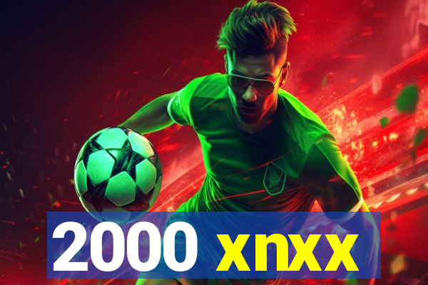 2000 xnxx