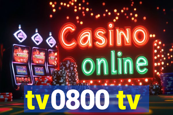 tv0800 tv