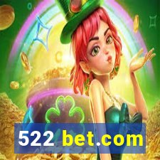 522 bet.com
