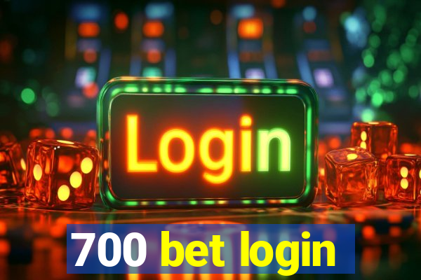 700 bet login