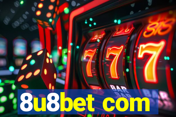 8u8bet com