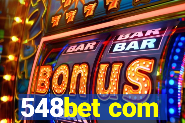 548bet com