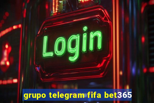 grupo telegram fifa bet365