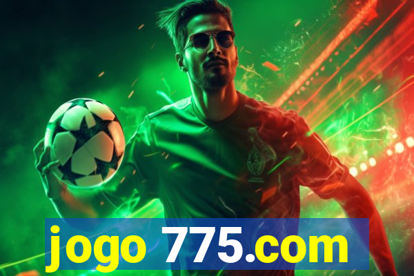 jogo 775.com