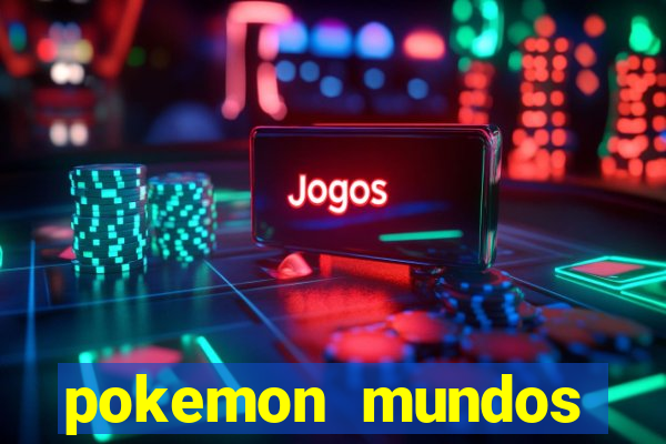pokemon mundos elementais apk