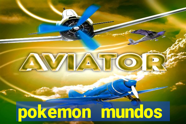 pokemon mundos elementais apk