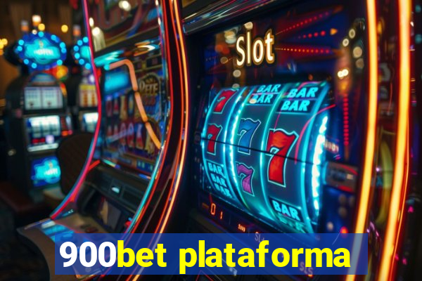 900bet plataforma