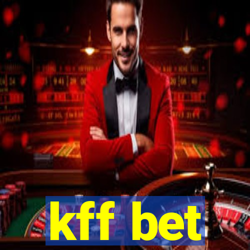 kff bet