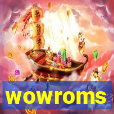 wowroms