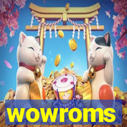 wowroms