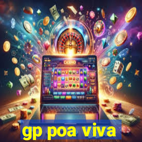 gp poa viva