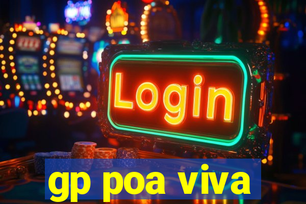 gp poa viva