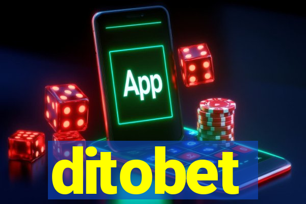 ditobet