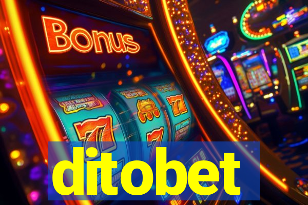 ditobet