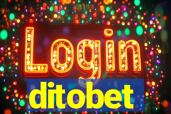 ditobet