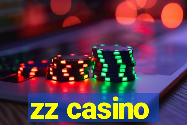 zz casino