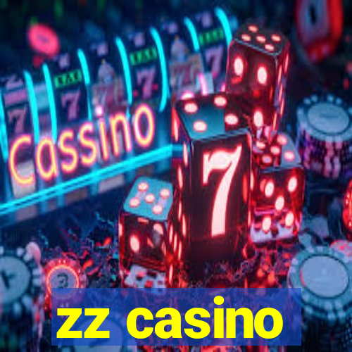 zz casino