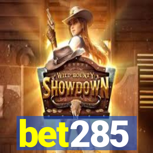 bet285