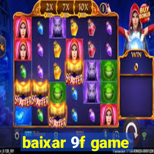 baixar 9f game