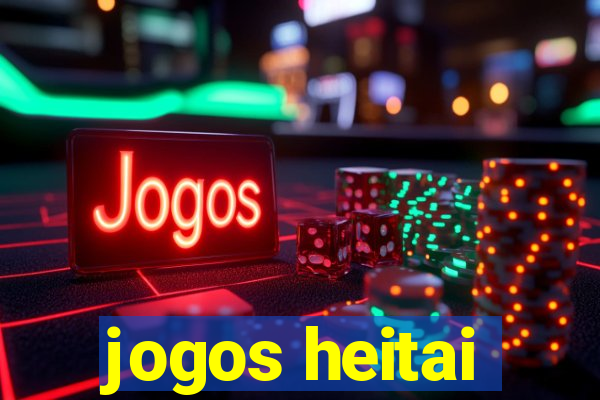 jogos heitai