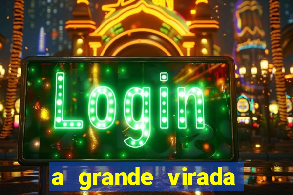 a grande virada (2010 dublado download)