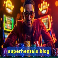 superhentais blog