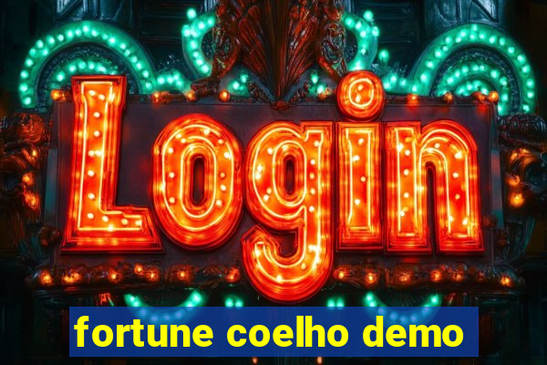 fortune coelho demo