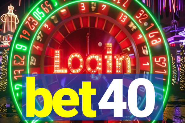 bet40