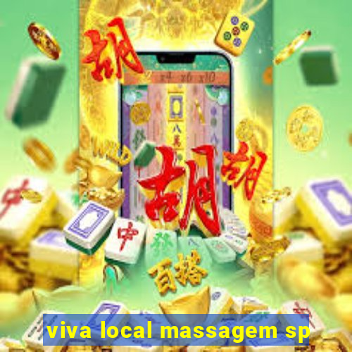 viva local massagem sp