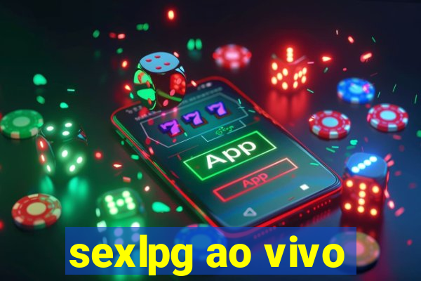 sexlpg ao vivo