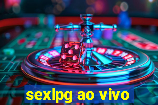 sexlpg ao vivo