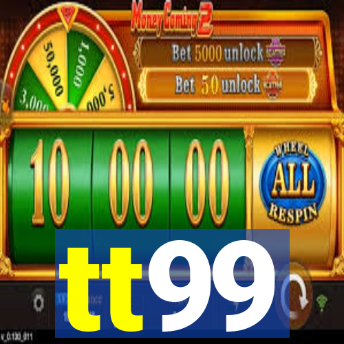 tt99