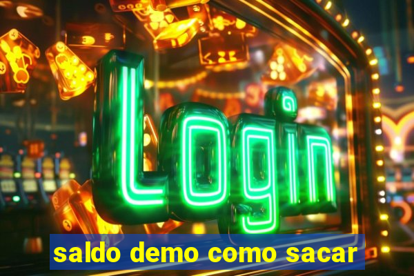 saldo demo como sacar