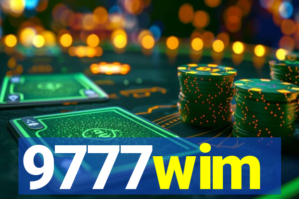 9777wim
