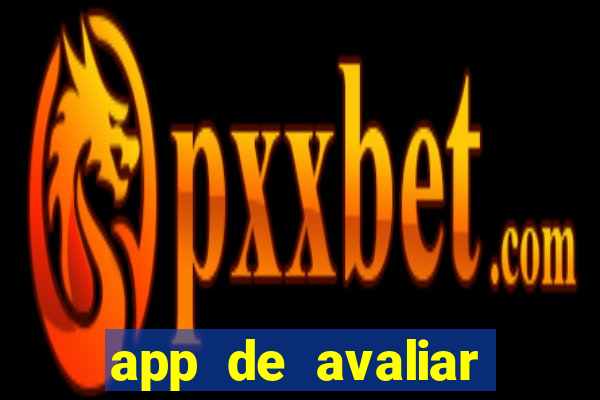 app de avaliar roupas e ganhar dinheiro