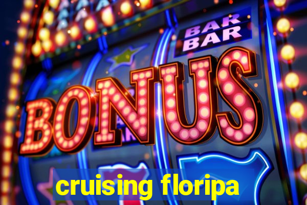 cruising floripa