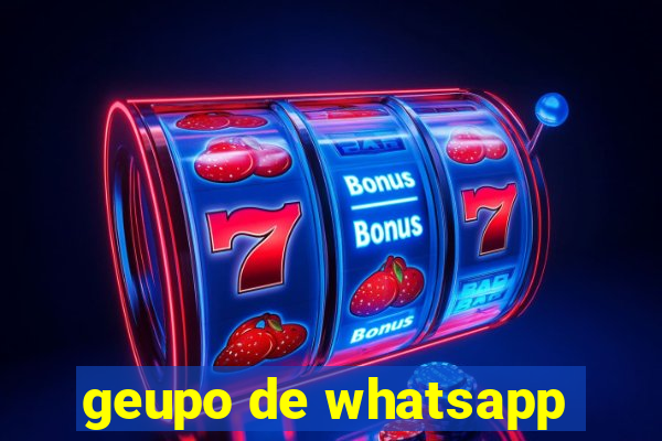 geupo de whatsapp