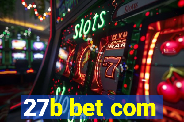 27b bet com