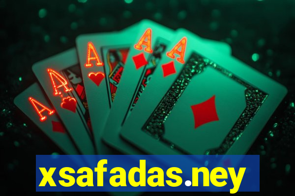 xsafadas.ney