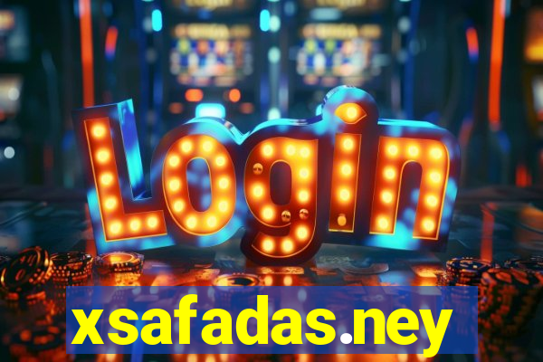 xsafadas.ney