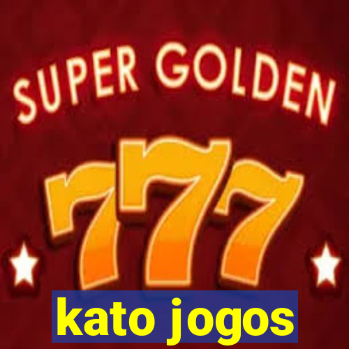 kato jogos